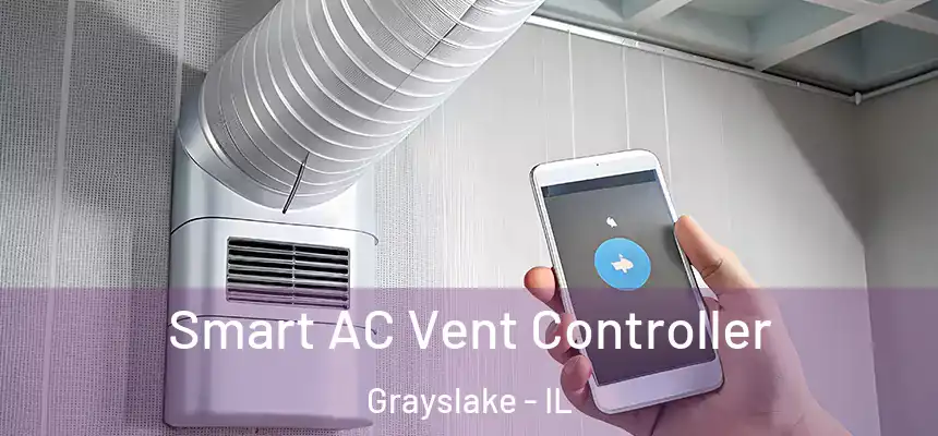  Smart AC Vent Controller Grayslake - IL